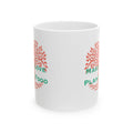 Make Love Plant Trees Ceramic Mug, (11oz)