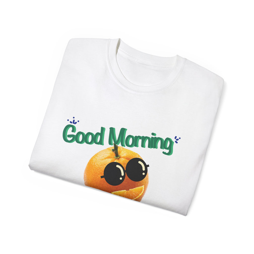 Good Morning Sunshine Smiley Sun Funny Unisex T-Shirt