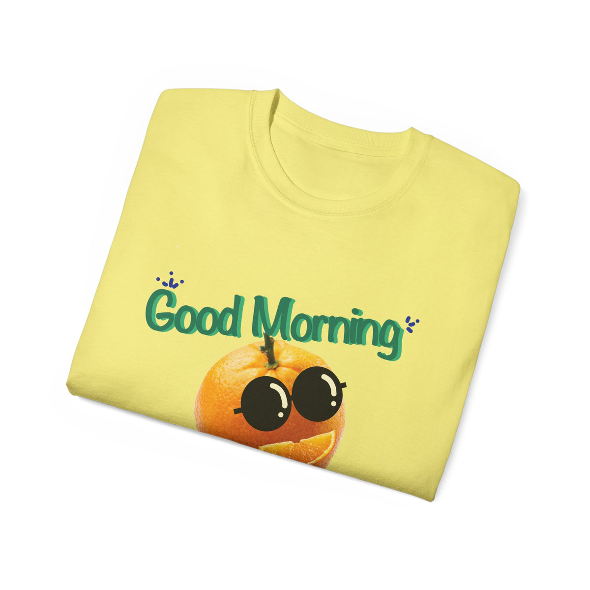 Good Morning Sunshine Smiley Sun Funny Unisex T-Shirt